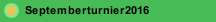 Septemberturnier2016