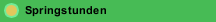 Springstunden
